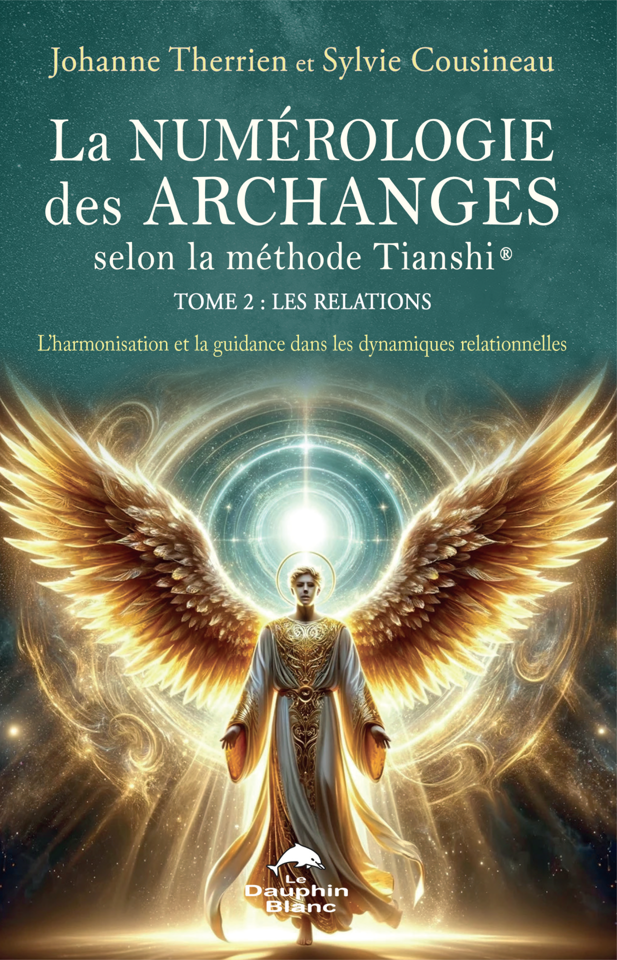 Couverture du livre La Numérologie des Archanges Tome 2